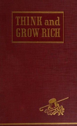 Think & Grow Rich by Napoleon Hill